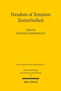 Abbildung von: Freedom of Testation / Testierfreiheit - Mohr Siebeck