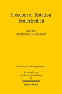 Abbildung von: Freedom of Testation / Testierfreiheit - Mohr Siebeck