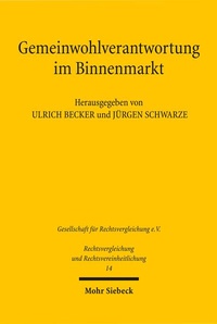 Enlarge image Cover: Gemeinwohlverantwortung im Binnenmarkt - Mohr Siebeck