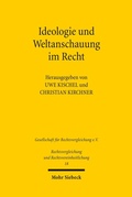 Abbildung von: Ideologie und Weltanschauung im Recht - Mohr Siebeck