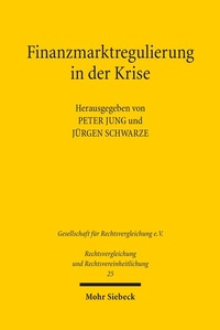 Abbildung von: Finanzmarktregulierung in der Krise - Mohr Siebeck