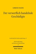 Abbildung von: Der verwerflich handelnde Geschaedigte - Mohr Siebeck