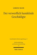 Cover: Der verwerflich handelnde Gesch&auml;digte - Mohr Siebeck