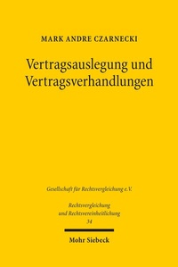 Abbildung von: Vertragsauslegung und Vertragsverhandlungen - Mohr Siebeck