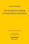 Bild: Die Gerichtsverwaltung in Deutschland und Italien - Mohr Siebeck