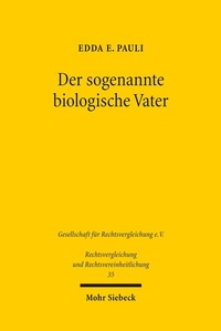 Abbildung von: Der sogenannte biologische Vater - Mohr Siebeck