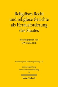 Abbildung von: Religioeses Recht und religioese Gerichte als Herausforderung des Staates: Rechtspluralismus in vergleichender Perspektive - Mohr Siebeck