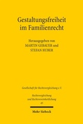 Cover: Gestaltungsfreiheit im Familienrecht - Mohr Siebeck