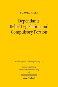 Bild: Dependants' Relief Legislation and Compulsory Portion - Mohr Siebeck