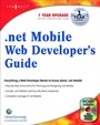 Cover: .NET Mobile Web Developers Guide - Syngress