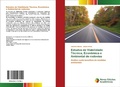 Cover: Estudos de Viabilidade T&eacute;cnica, Econ&ocirc;mica e Ambiental de rodovias - Novas Edi&ccedil;&otilde;es Acad&ecirc;micas