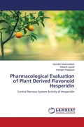 Cover: Pharmacological Evaluation of Plant Derived Flavonoid Hesperidin - LAP Lambert Academic Publishing