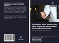 Cover: Handboek voor onderzoek naar fusies en overnames in de O&G-industrie - Uitgeverij Onze Kennis