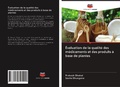 Cover: &Eacute;valuation de la qualit&eacute; des m&eacute;dicaments et des produits &agrave; base de plantes - Editions Notre Savoir