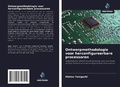 Cover: Ontwerpmethodologie voor herconfigureerbare processoren - Uitgeverij Onze Kennis