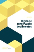 Cover: Higiene e conserva&ccedil;&atilde;o de alimentos - SENAI-SP Editora