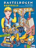 Cover: Baustelle Bastelbogen Baufahrzeuge basteln Ausschneidebogen - Atelier Color