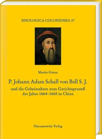 Bild: P. Johann Adam Schall von Bell S.J. - Harrassowitz Verlag