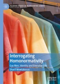 Cover: Interrogating Homonormativity - Palgrave Macmillan