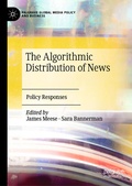 Cover: The Algorithmic Distribution of News - Palgrave Macmillan