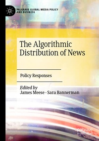 Enlarge image Cover: The Algorithmic Distribution of News - Palgrave Macmillan