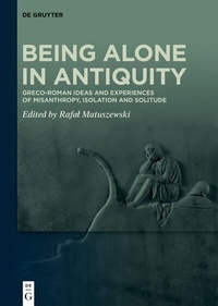 Abbildung von: Being Alone in Antiquity - De Gruyter