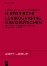 Abbildung von: Historische Lexikographie des Deutschen - De Gruyter