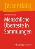 Cover: Menschliche &Uuml;berreste in Sammlungen - Springer