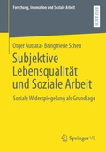 Cover: Subjektive Lebensqualit&auml;t und Soziale Arbeit - Springer VS