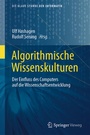 Cover: Algorithmische Wissenskulturen - Springer Vieweg