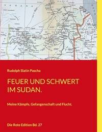 Abbildung von: Feuer und Schwert im Sudan - BoD - Books on Demand