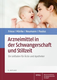 Abbildung von: Arzneimittel in der Schwangerschaft und Stillzeit - Wissenschaftliche Verlagsgesellschaft