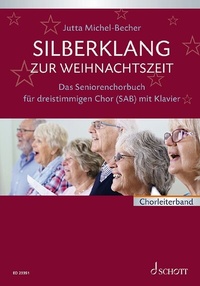 Abbildung von: Silberklang zur Weihnachtszeit - Schott Music