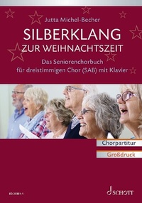 Abbildung von: Silberklang zur Weihnachtszeit - Schott Music