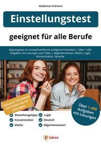 Abbildung von: Einstellungstest - geeignet für alle Berufe - Plakos GmbH