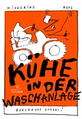 Cover: K&uuml;he in der Waschanlage - Aufland Verlag