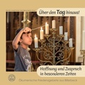 Cover: &Uuml;ber den Tag hinaus! - Hoffnung und Zuspruch in besonderen Zeiten - Nick Emotion Medienproduktion Nicole Dick
