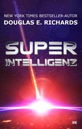 Cover: Superintelligenz - Belle Epoque Verlag