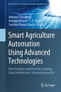 Cover: Smart Agriculture Automation Using Advanced Technologies - Springer
