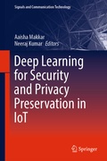 Cover: Deep Learning for Security and Privacy Preservation in IoT - Springer