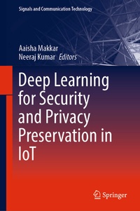 Abbildung von: Deep Learning for Security and Privacy Preservation in IoT - Springer
