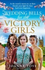 Cover: Wedding Bells for the Victory Girls - HarperCollins