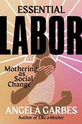 Cover: Essential Labor - Collins