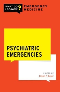 Enlarge image Cover: Psychiatric Emergencies - Oxford University Press Inc