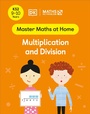 Cover: Maths - No Problem! Multiplication and Division, Ages 9-10 (Key Stage 2) - DK Children