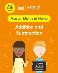 Enlarge image Cover: Maths - No Problem! Addition and Subtraction, Ages 9-10 (Key Stage 2) - DK Children