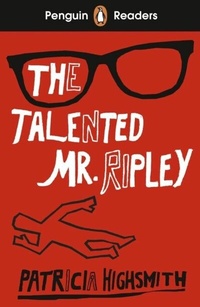 Abbildung von: Penguin Readers Level 6: The Talented Mr Ripley (ELT Graded Reader) - Penguin Books Ltd