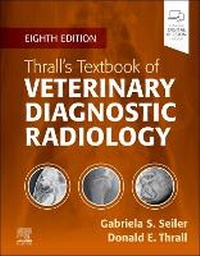 Abbildung von: Thrall's Textbook of Veterinary Diagnostic Radiology - Saunders