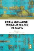 Cover: Forced Displacement and NGOs in Asia and the Pacific - Routledge