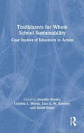 Cover: Trailblazers for Whole School Sustainability - Routledge